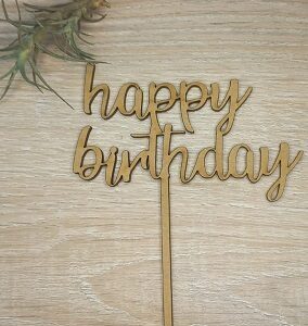 Cake Topper - Happy Birthday - size 110wx130mm - 3mm mdf wood (pack of 10)